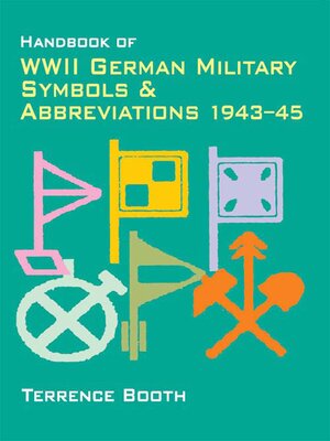 cover image of Handbook of WWII German Military Symbols & Abbreviations 1943-45